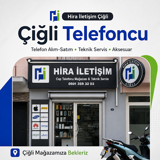 Çiğli’de güvenilir bir telefoncu arıyorsanız, Hira İletişim Çiğli olarak yanınızdayız. 📱